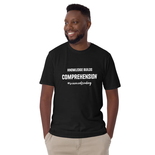 Knowledge building comprehension Short-Sleeve Unisex T-Shirt Reading teacher educator gift science of reading book coach interventionist phonics