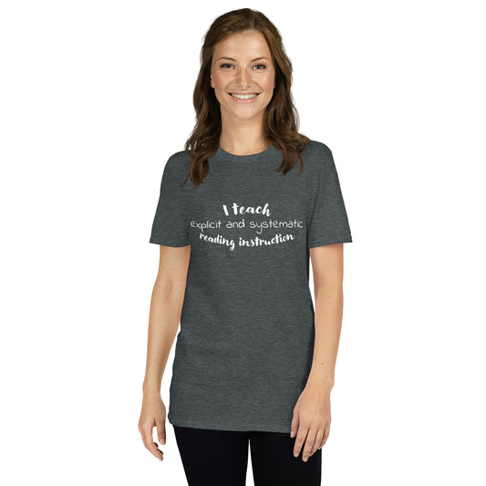 Systematic Instruction Short-Sleeve Unisex T-Shirt Reading teacher educator gift science of reading book coach interventionist phonics