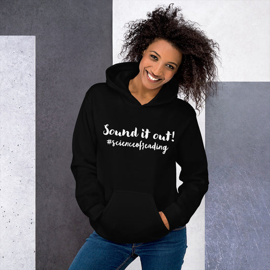 Sound it out Unisex Hoodie Reading teacher educator gift SOR science of reading book coach interventionist phonics