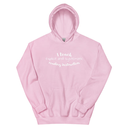Unisex Explicit Systematic Instruction Hoodie Reading teacher educator gift SOR science of reading book coach interventionist phonics
